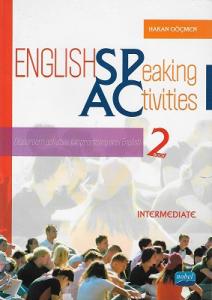 English Speaking Activities 2 Book Intermediate  Nobel Akademik Yayıncılık English Speaking Activities 2 Book Intermediate  Nobel Akademik Yayıncılık
