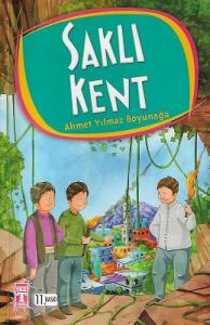 Saklı Kent (+9 Yaş)