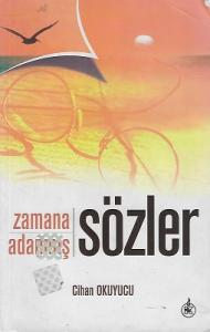 Zamana Adanmış Sözler Zamana Adanmış Sözler