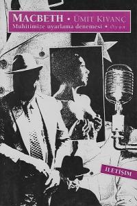Macbeth Muhitimize Uyarlama Denemesi Macbeth Muhitimize Uyarlama Denemesi