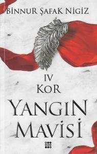 Kor - Yangın Mavisi 4