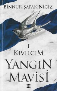 Kıvılcım - Yangın Mavisi 1 Kıvılcım - Yangın Mavisi 1