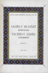 Sahih-i Buhari Muhtasarı Tecrid-i Sarih Tercemesi ve Şerhi 3. Cilt Tek Kitap