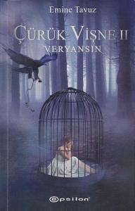 Çürük Vişne 2 - Veryansın Çürük Vişne 2 - Veryansın