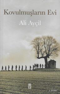 Kovulmuşların Evi