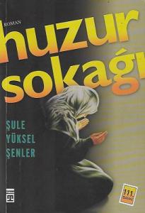 Huzur Sokağı