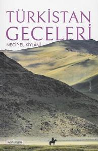 Türkistan Geceleri Türkistan Geceleri