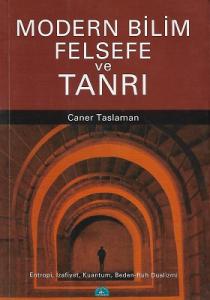 Modern Bilim Felsefe ve Tanrı Modern Bilim Felsefe ve Tanrı