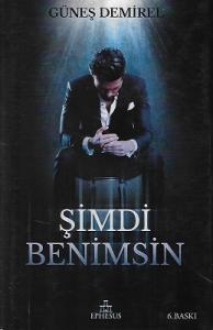 Şimdi Benimsin - Ciltli Kitap