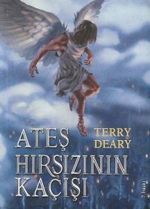 Ateş Hırsızı 'nın Kaçışı Ateş Hırsızı 'nın Kaçışı