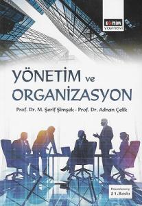 Yönetim ve Organizasyon Fakülteler İçin