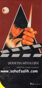 Şiddetin Mitolojisi Şiddetin Mitolojisi