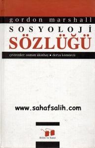 Sosyoloji Sözlüğü Sosyoloji Sözlüğü