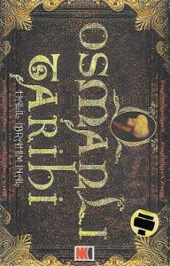 Osmanlı Tarihi Osmanlı Tarihi