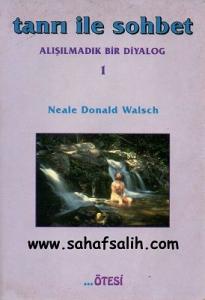 Tanrı İle Sohbet 1 Tanrı İle Sohbet 1