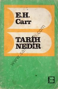Tarih Nedir - E. H. Carr Tarih Nedir - E. H. Carr