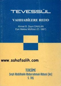 Tevessül Vahhabilere Redd - Şeyh Adülhakk Abdurrahman Abbasi (ks)