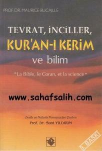 Tevrat, İnciller, Kur'an-ı Kerim ve Bilim