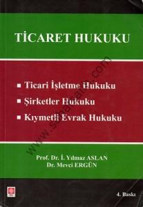 Ticaret Hukuku Ticaret Hukuku
