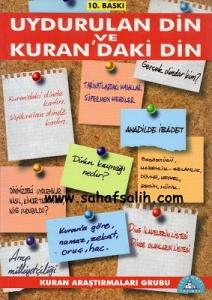 Uydurulan Din ve Kuran'daki Din Uydurulan Din ve Kuran'daki Din