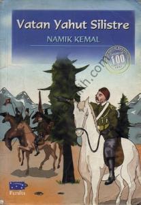 Vatan Yahut Silistre - Namık Kemal Vatan Yahut Silistre - Namık Kemal