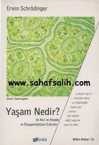 Yaşam Nedir? Yaşam Nedir?