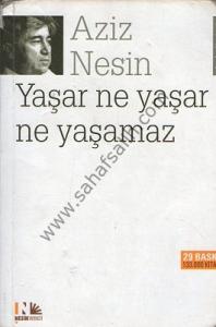 Yaşar Ne Yaşar Ne Yaşamaz
