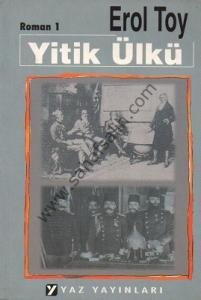 Yitik Ülkü (3 Kitap) Yitik Ülkü (3 Kitap)