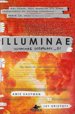 İlluminae - Illuminae Dosyaları 1 - Ciltli Kitap
