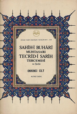 Sahih-i Buhari Muhtasarı Tecrid-i Sarih Tercemesi ve Şerhi 12. Cilt Tek Kitap