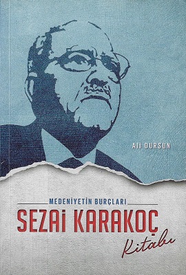 Sezai Karakoç Medeniyet Burçları Kitabı