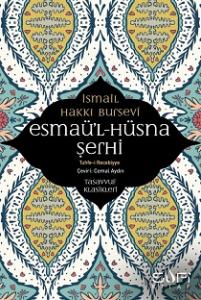 Esmaül Hüsna Şerhi Esmaül Hüsna Şerhi