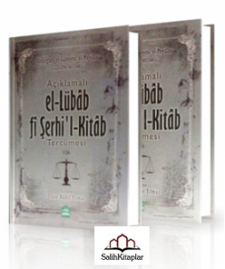 Açıklamalı El Lübab fi Şerhil Kitab Tercümesi 2 Cilt Takım اللباب في شرح الكتاب Açıklamalı El Lübab fi Şerhil Kitab Tercümesi 2 Cilt Takım اللباب في شرح الكتاب
