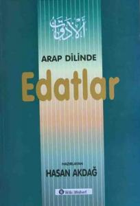 Arap Dilinde Edatlar | Hasan Akdağ Arap Dilinde Edatlar | Hasan Akdağ
