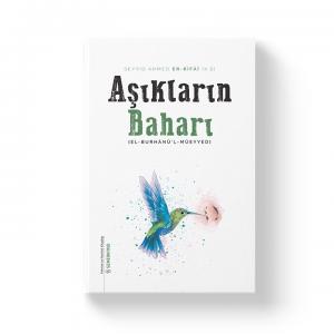 Aşıkların Baharı | El Burhanül Müeyyed Aşıkların Baharı | El Burhanül Müeyyed