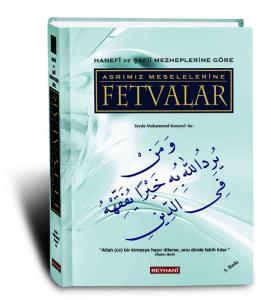 Asrımız Meselelerine Fetvalar Asrımız Meselelerine Fetvalar