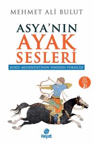 Asyanın Ayak Sesleri Asyanın Ayak Sesleri