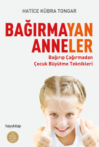Bağırmayan Annneler Bağırmayan Annneler