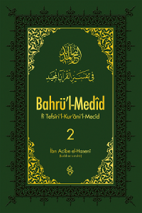 Bahrül Medid Fi Tefsiril Kuranil Mecid 2.Cilt Bahrül Medid Fi Tefsiril Kuranil Mecid 2.Cilt