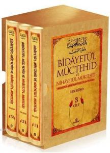 Bidayetü'l Müctehid ve Nihayetü'l Muktesid - Mezhepler Arası Mukayeseli İslâm Hukuku