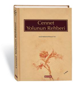 Cennet Yolunun Rehberi Cennet Yolunun Rehberi