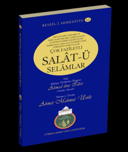 Çok Faziletli Salatü Selamlar Çok Faziletli Salatü Selamlar