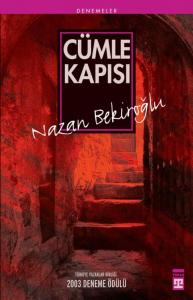 Cümle Kapısı - Nazan Bekiroğlu Cümle Kapısı - Nazan Bekiroğlu