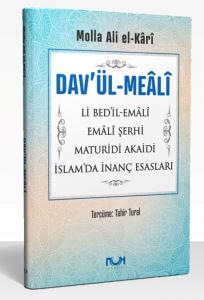 Davül Meali Li Bedil Emali - Emali Şerhi - Maturidi Akaidi - İslamda İnanç Esasları Davül Meali Li Bedil Emali - Emali Şerhi - Maturidi Akaidi - İslamda İnanç Esasları