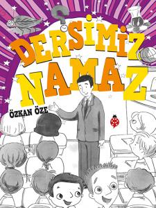 Dersimiz Namaz - Özkan Öze Dersimiz Namaz - Özkan Öze
