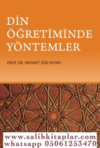 Din Öğretiminde Yöntemler Din Öğretiminde Yöntemler