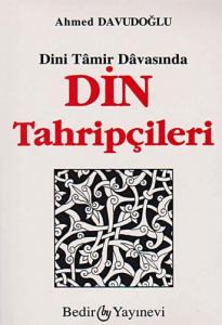 Dini Tamir Davasında   |   Din Tahripçileri
