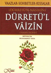 Dürretül Vaizin  |  Dürretün Nasihin Dürretül Vaizin  |  Dürretün Nasihin