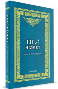 Ehli Hizmet | Muhammed Mübarek Elhüseyni Ehli Hizmet | Muhammed Mübarek Elhüseyni