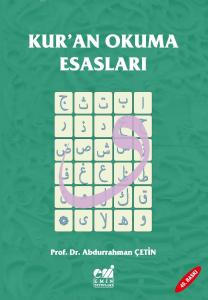 Kuran Okuma Esasları | Abdurrahman Çetin Kuran Okuma Esasları | Abdurrahman Çetin